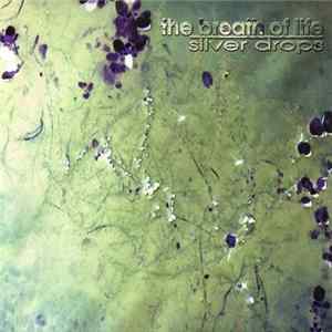 The Breath Of Life - Silver Drops mp3
