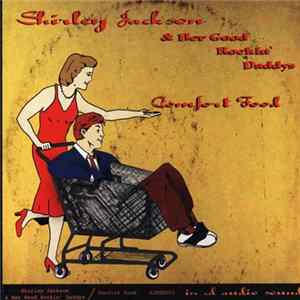 Shirley Jackson & Her Good Rockin' Daddys - Comfort Food mp3