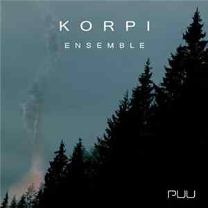 Korpi Ensemble - Puu mp3