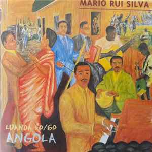 Mario Rui Silva - Luanda 50 / 60. Angola mp3