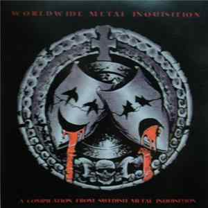 Various - Worldwide Metal Inquisition mp3
