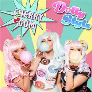 Dolly Style - Cherry Gum mp3