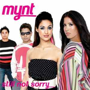 MYNT - Still Not Sorry mp3
