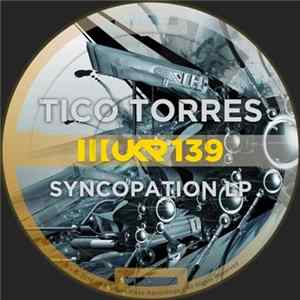 Tico Torres - Syncopation LP mp3