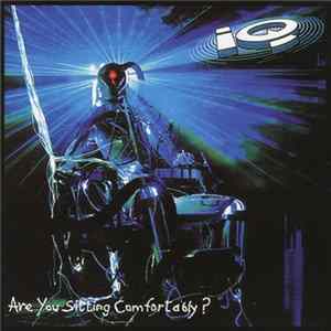 IQ - Are You Sitting Comfortably? mp3
