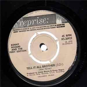 Kenny Rogers And The First Edition - Tell It All Brother / Just Remember You're My Sunshine mp3