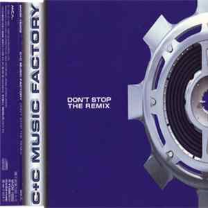 C + C Music Factory feat. A.S.K. M.E. and Vic Black - Don't Stop The Remix mp3