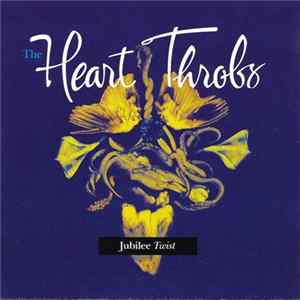 The Heart Throbs - Jubilee Twist mp3
