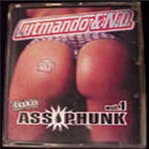 Cutmando & N.D. - Ass Phunk Vol. 1 mp3