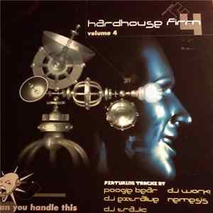 Various - The Hard House Firm, Vol. 4: Can You Handle This mp3