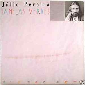 Júlio Pereira - Janelas Verdes mp3