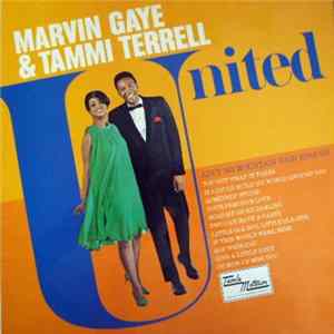 Marvin Gaye & Tammi Terrell - United mp3