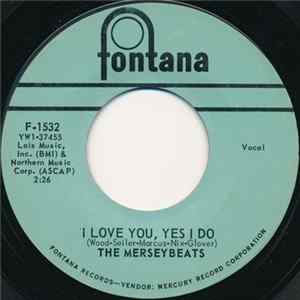 The Merseybeats - I Love You, Yes I Do mp3