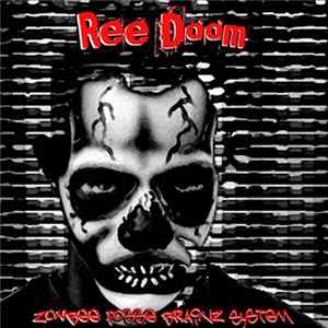 Ree Doom - Zombee Posse Brainz System mp3