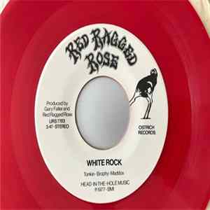 Red Ragged Rose - White Rock / New Highs, New Lows mp3