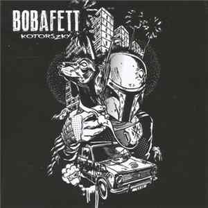Bobafett - Kotorszky mp3