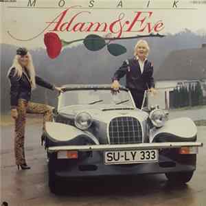 Adam & Eve - Mosaik mp3