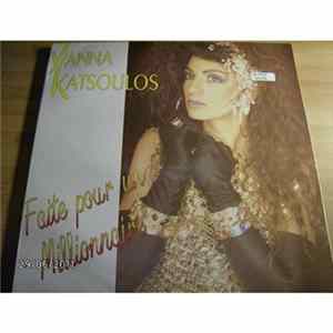 Yianna Katsoulos - Faite Pour Un Milionnaire mp3