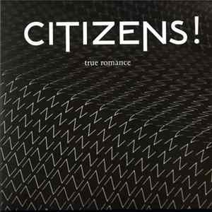 Citizens! - True Romance mp3