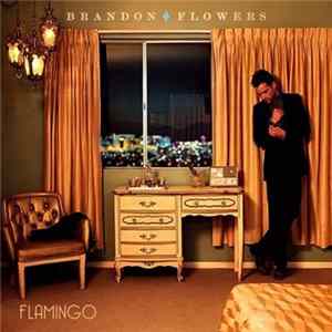 Brandon Flowers - Flamingo mp3