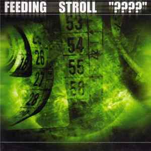 Feeding, Stroll , Four Question Marks - Split mp3