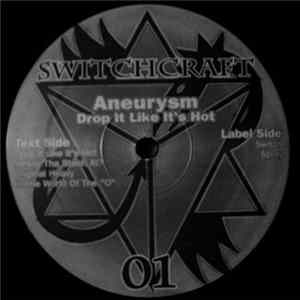 Aneurysm - Drop It Like It's Hot mp3