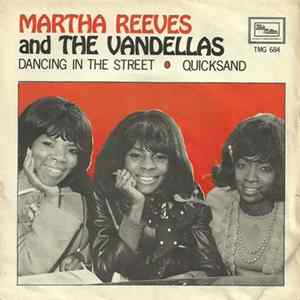 Martha & The Vandellas - Dancing In The Street / Quicksand mp3