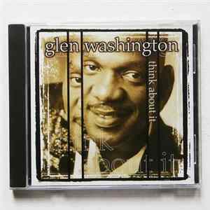 Glen Washington - Think About It mp3