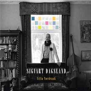 Sigvart Dagsland - Villa Nordraak mp3