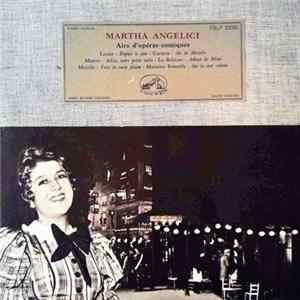 Martha Angelici - Airs D'operas-comiques mp3