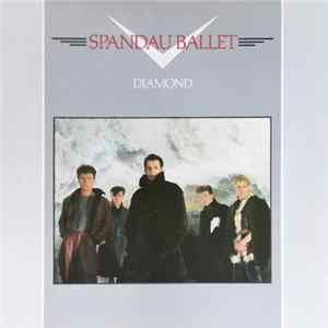 Spandau Ballet - Diamond mp3