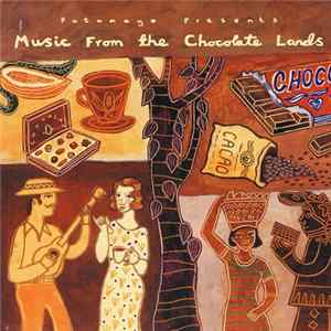 Various - Music From The Chocolate Lands mp3