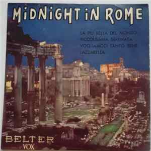 Walter Baracchi Con Gianni Monese Y Su Orquesta - Midnight In Rome mp3
