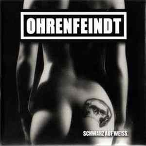 Ohrenfeindt - Schwarz auf weiss mp3
