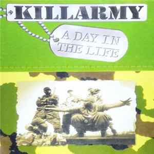 Killarmy - A Day In The Life mp3