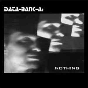 Data-Bank-A - Nothing mp3