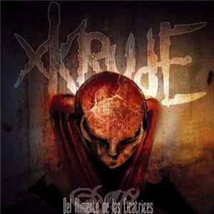 Xkrude - Del Alimento De Las Cicatrices mp3