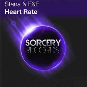 Stana & F&E - Heart Rate mp3