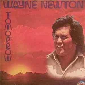 Wayne Newton - Tomorrow mp3
