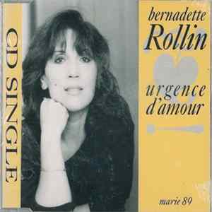 Bernadette Rollin - Urgence D'Amour mp3