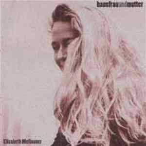 Elisabeth Mellauner - Hausfrau Und Mutter mp3