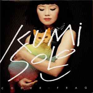 Kumi Solo - Coeur Frag mp3