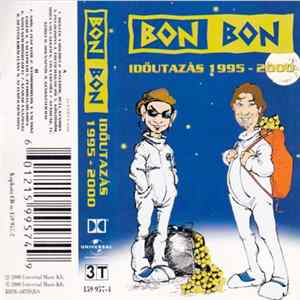 Bon Bon - Időutazás 1995 - 2000 mp3