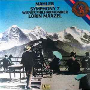 Gustav Mahler - Lorin Maazel, Wiener Philharmoniker - Symphony 7 mp3