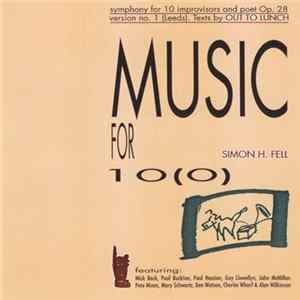 Simon H. Fell - Music For 10(0) mp3