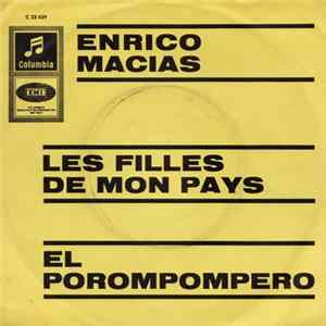 Enrico Macias - Les Filles De Mon Pays / El Porompompero mp3