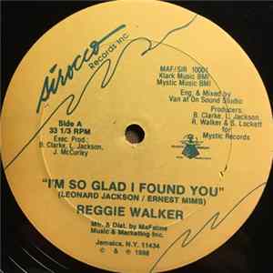 Reggie Walker - I'm So Glad I Found You mp3