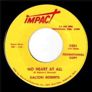 Dalton Roberts - No Heart At All mp3