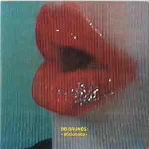 BB Brunes - Aficionado mp3