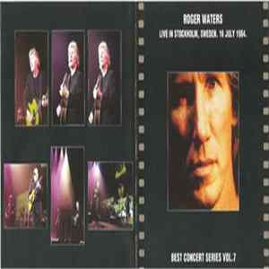 Roger Waters - Live In Stockholm, Sweden. 16 July 1984. mp3